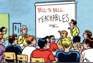 A busy classroom with a teacher explaining a concept, “Bell-to-Bell” and “Teachables” scribbled on the whiteboard