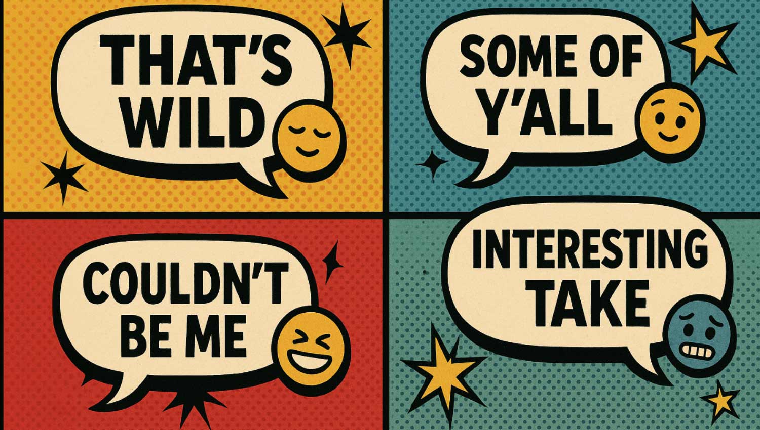 Graphic illustrating slang for polite shade with humorous speech bubbles.