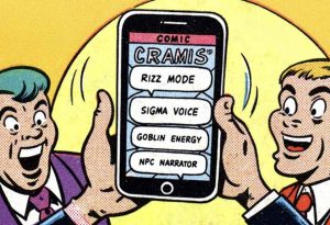 Comic-style image of a phone screen showing AI voice filters labeled with slang like “Rizz Mode” and “Goblin Energy,” surrounded by expressive meme characters without speech bubbles.
