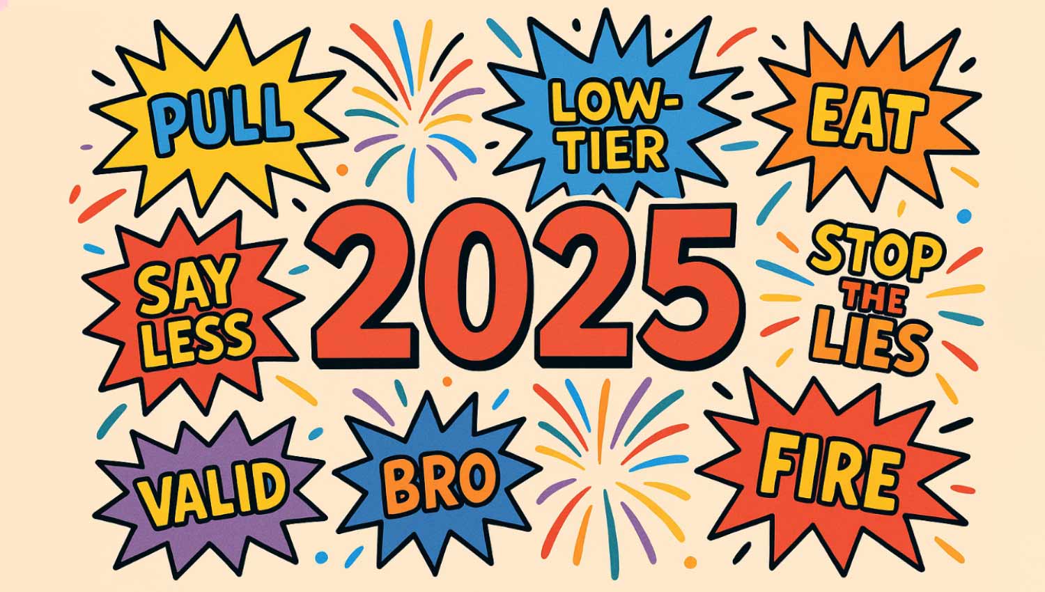 Slang Turnover 2025: What’s Out, What’s In